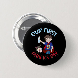 Badge Rond 5 Cm Notre première fête des pères