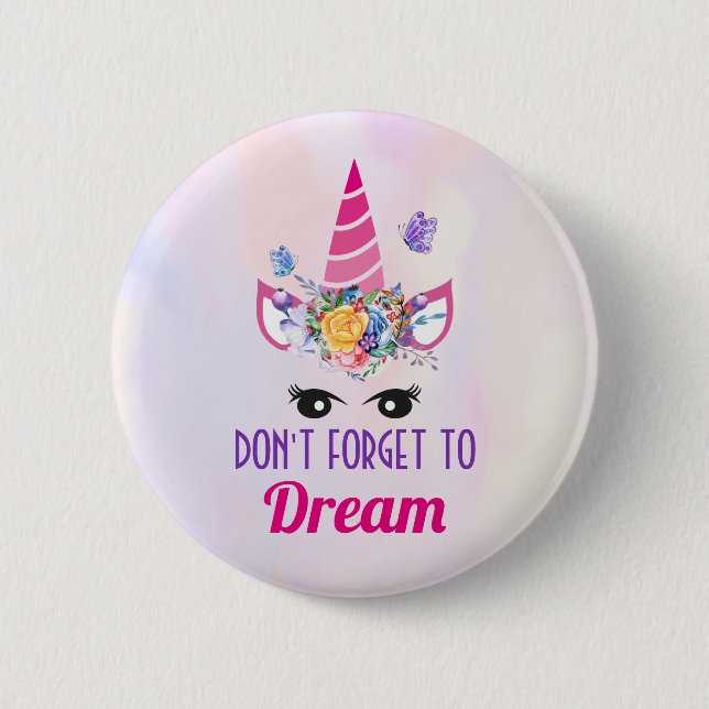 Badge Rond 5 Cm N'oubliez pas de rêver une licorne rose mignonne (Devant)