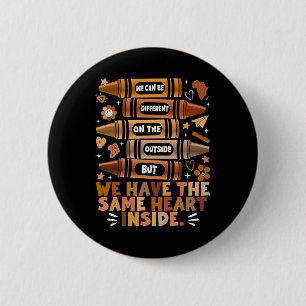 Badge Rond 5 Cm Nous avons le même cœur Mois de l'histoire des Noi
