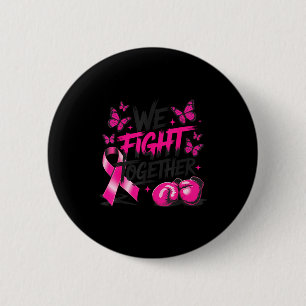 Badge Rond 5 Cm Nous Combattons Ensemble Gants de Combat Cancer du