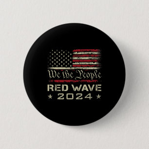 Badge Rond 5 Cm Nous, le peuple, vague rouge 2025 Élection - Répub
