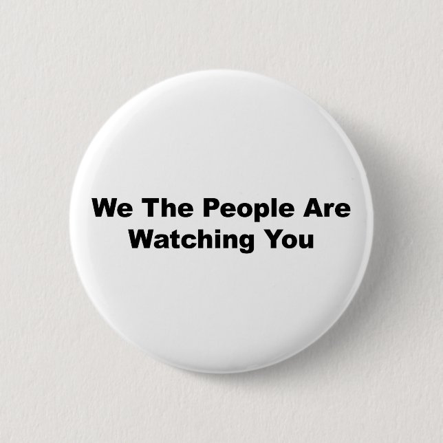 Badge Rond 5 Cm Nous Les Gens Vous Regardent (Devant)