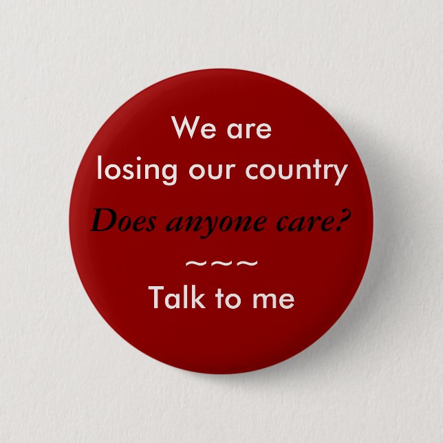 Badge Rond 5 Cm Nous perdons notre pays (Devant)