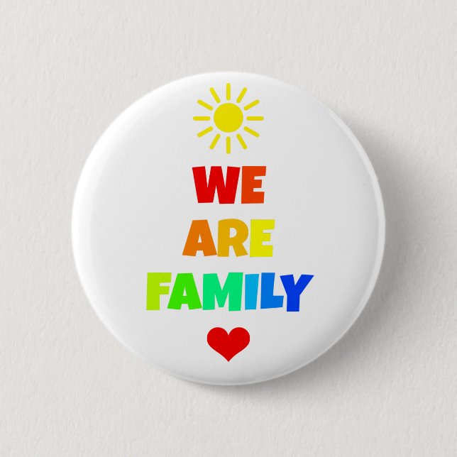 Badge Rond 5 Cm Nous sommes conception d'adoption de soleil (Devant)