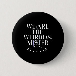 Badge Rond 5 Cm Nous Sommes Les Weirdos