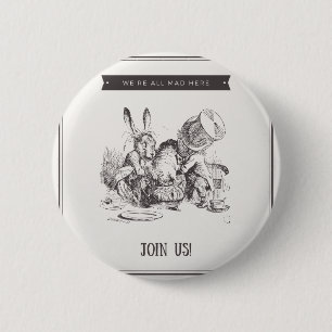 Badge Rond 5 Cm Nous sommes tous fous ici