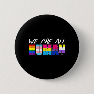 Badge Rond 5 Cm Nous sommes tous humains LGBT