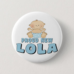 Badge Rond 5 Cm Nouveau Lola fier T-Shirt
