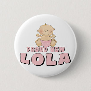 Badge Rond 5 Cm Nouveau T-Shirt Fière Lola