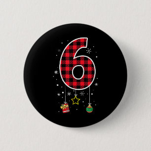 Badge Rond 5 Cm Numéro 6 Citation de Meme Drôle 6 7 Six Sept Noël