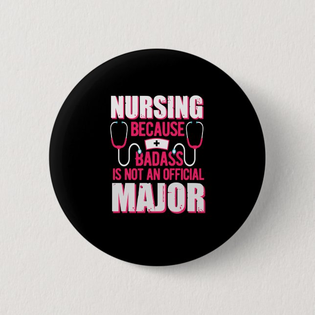 Badge Rond 5 Cm Nurse | Nursing Because (Devant)