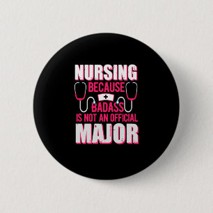 Badge Rond 5 Cm Nurse   Nursing Because