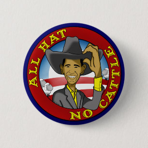 Badge Rond 5 Cm Obama tout le casquette aucuns bétail