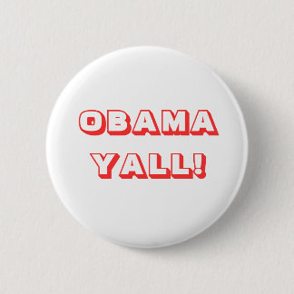 BADGE ROND 5 CM OBAMA YALL !