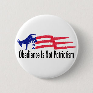 Badge Rond 5 Cm Obéissance patriotique