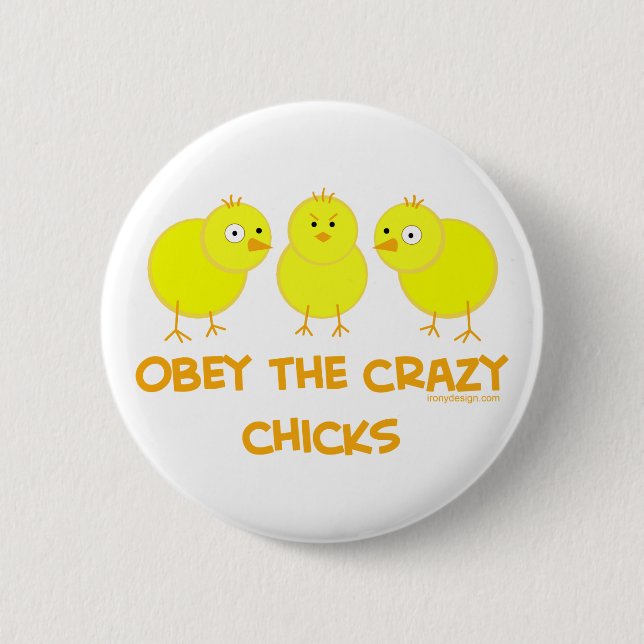 Badge Rond 5 Cm Obey Les Fous Poussins (Devant)