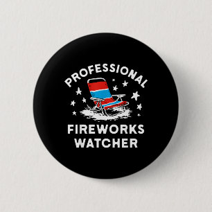 Badge Rond 5 Cm Observateur de feux d'artifice professionnel drôle