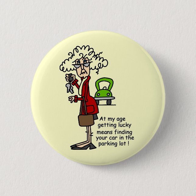Badge Rond 5 Cm Obtenir un Humour chanceux (Devant)