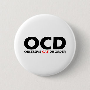 Badge Rond 5 Cm OCD - Désordre obsédant de chat