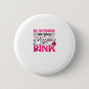 Badge Rond 5 Cm Octobre, nous portons du rose Infirmière Sensibili