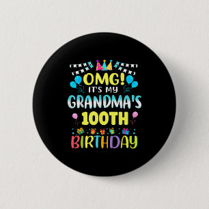 Badge Rond 5 Cm Oh mon dieu, c'est les 100 ans de ma grand-mère, d
