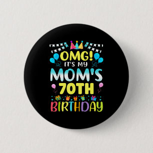 Badge Rond 5 Cm Oh mon dieu, c'est les 70 ans de ma maman Douce 70