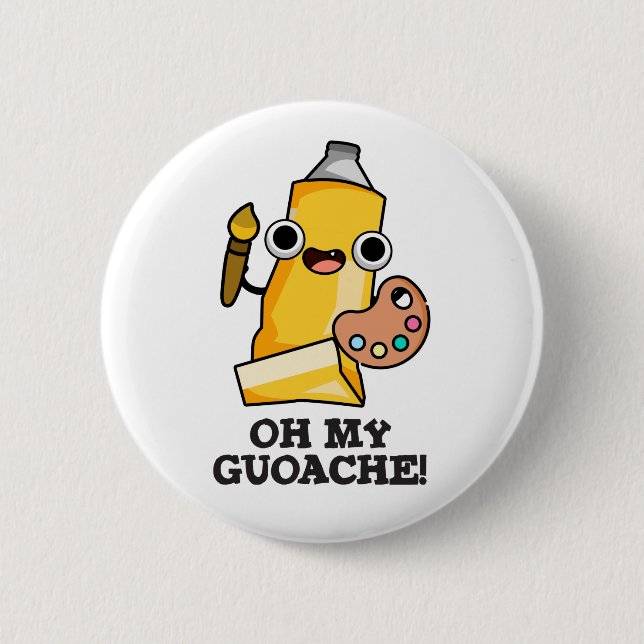 Badge Rond 5 Cm Oh My Guoache Funny Artiste Peinture Pun (Devant)