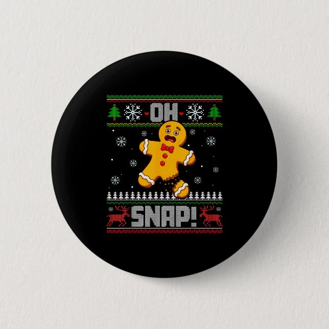 Badge Rond 5 Cm Oh Snap Gingerbread Man Cookie Baking Ugly Christm (Devant)