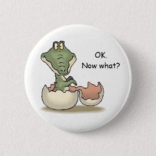 Badge Rond 5 Cm OK. Maintenant ce qui ?