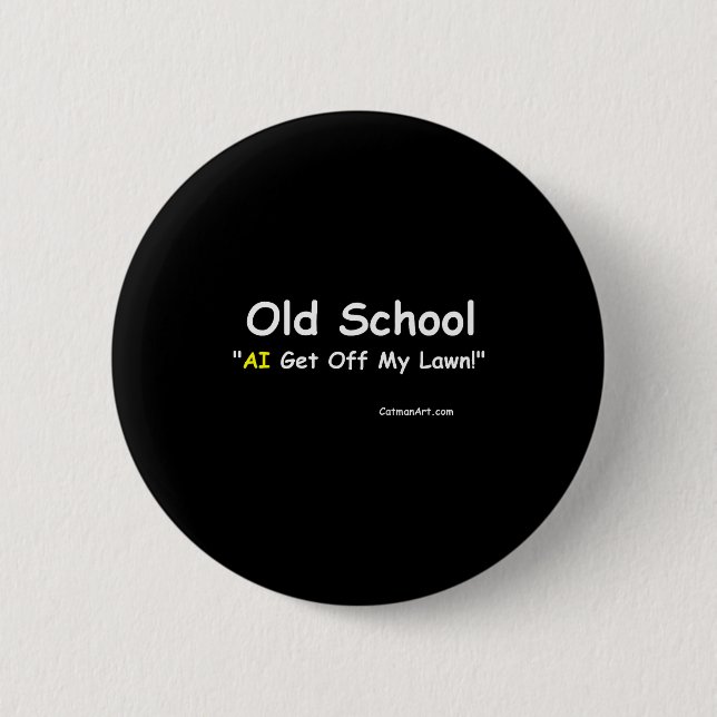 Badge Rond 5 Cm Old School  (Devant)