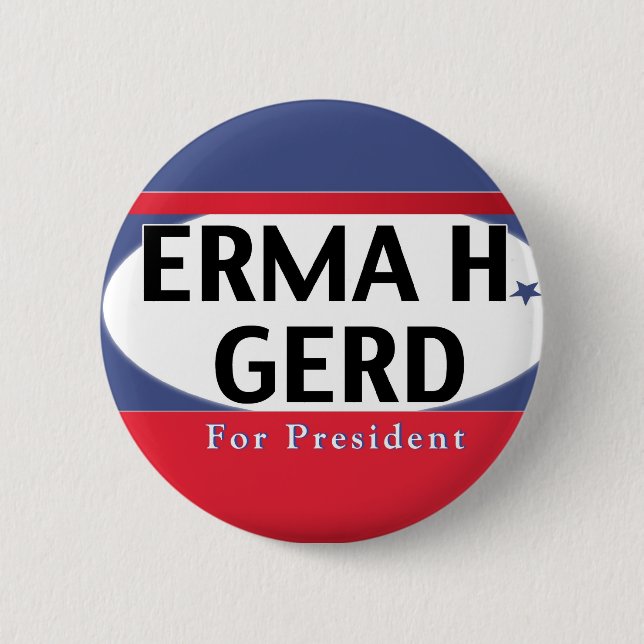 Badge Rond 5 Cm OMG son ERMA H. GERD pour le président (Devant)