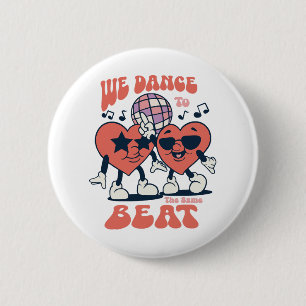Badge Rond 5 Cm on danse au même rythme