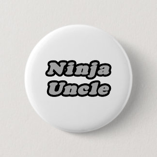 Badge Rond 5 Cm Oncle de Ninja