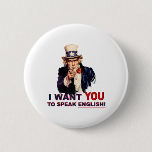 Badge Rond 5 Cm Oncle Sam VEUX-TU parler anglais