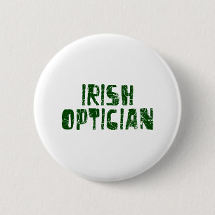 Badge Rond 5 Cm Opticien irlandais