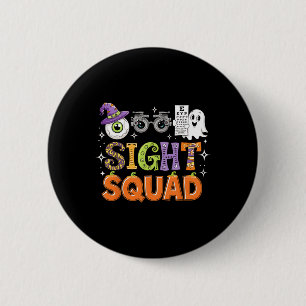Badge Rond 5 Cm Optométriste d'Halloween, escouade de la vue Chemi
