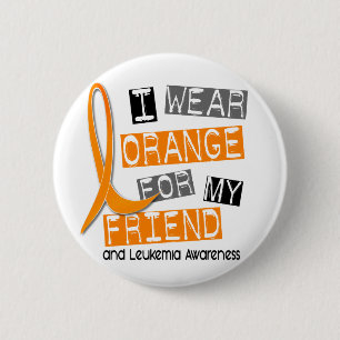 Badge Rond 5 Cm Orange d'usage de la leucémie I pour mon ami 37