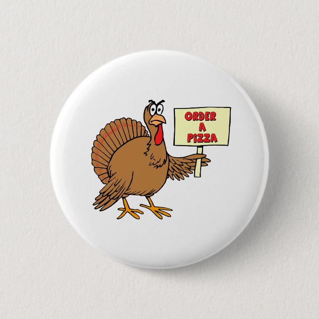 Badge Rond 5 Cm Ordre drôle par thanksgiving Turquie de pizza (Devant)