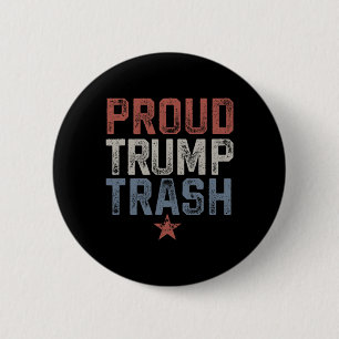 Badge Rond 5 Cm Ordures Trump Trash Trump 2024 Vintage Fier Trump
