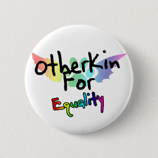Badge Rond 5 Cm Otherkin pour le bouton d'égalité