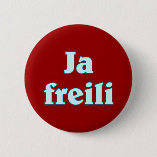 Badge Rond 5 Cm Oui, bien sûr, la Bavière bavaroise