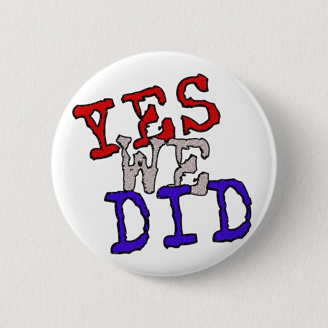 Badge Rond 5 Cm Oui nous nous sommes boutonnés ! (Devant)