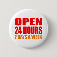 Ouvrez 24 heures