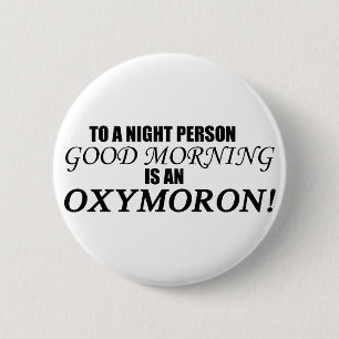 Badge Rond 5 Cm Oxymoron bonjour