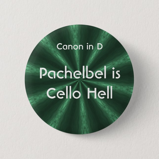 Badge Rond 5 Cm Pachelbel est enfer de violoncelle - bouton (Devant)