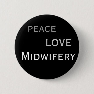 Badge Rond 5 Cm paix. amour. obstétrique