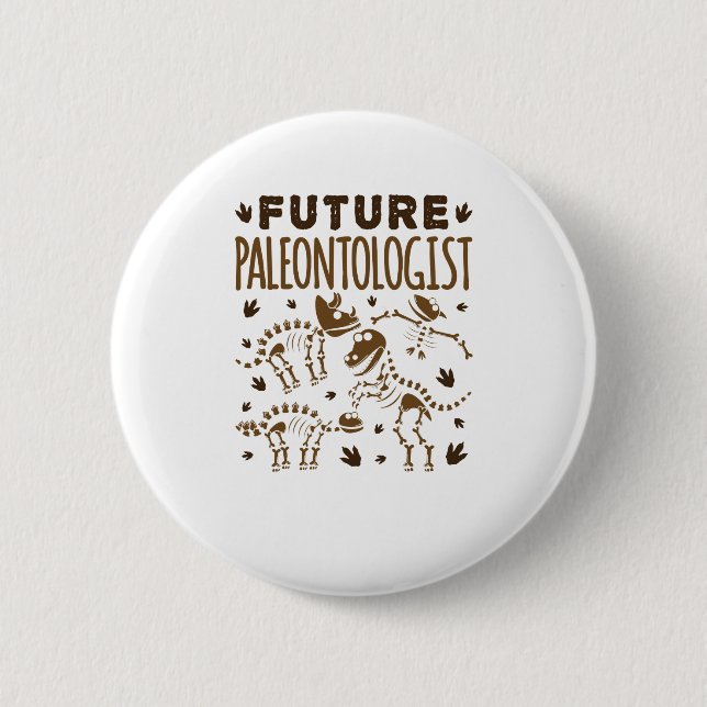 Badge Rond 5 Cm Paléontologiste de l'avenir Paléontologie Dinosaur (Devant)