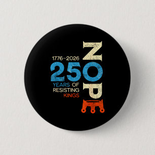 Badge Rond 5 Cm Panneau de protestation Pas de rois 28 mars 2026