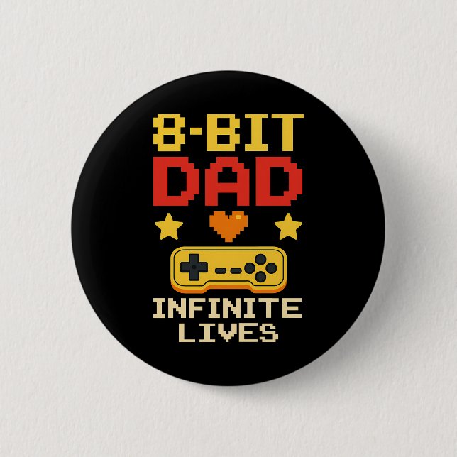 Badge Rond 5 Cm Papa 8 bits avec vie infinie (Devant)