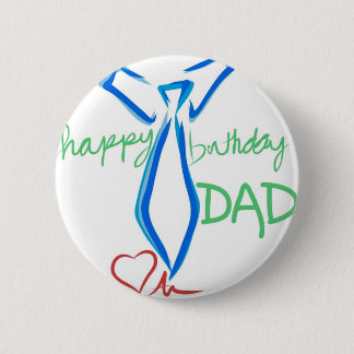 Badge Rond 5 Cm papa de joyeux anniversaire